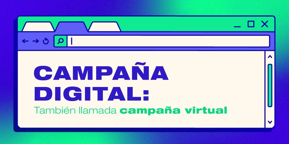 Portada ¿Qué es una Campaña Digital y cómo crear una estrategia efectiva?